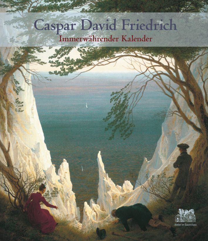 Cover: 9783960452195 | Caspar David Friedrich | Immerwährender Kalender | Kalender | Deutsch