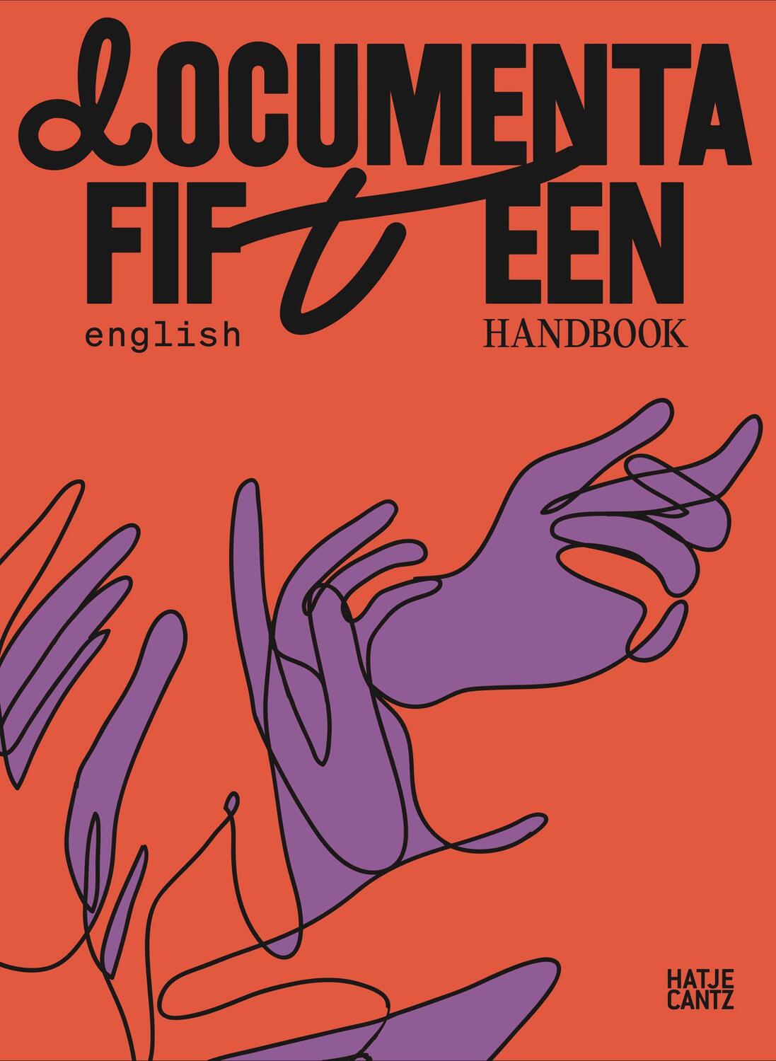 Cover: 9783775752824 | documenta fifteen Handbook | Ruangrupa | Taschenbuch | 304 S. | 2022