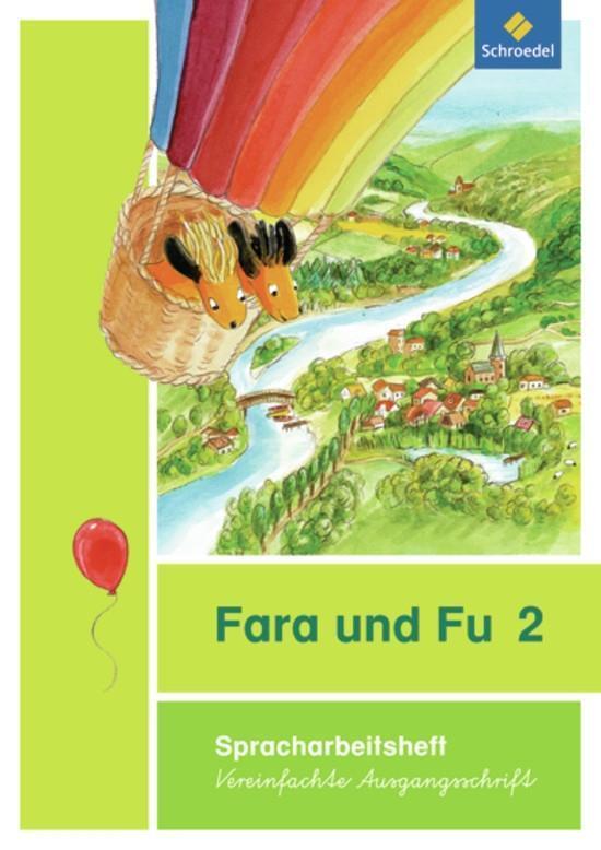 Cover: 9783507427983 | Fara und Fu 2. Spracharbeitsheft. Vereinfachte Ausgangsschrift | Buch