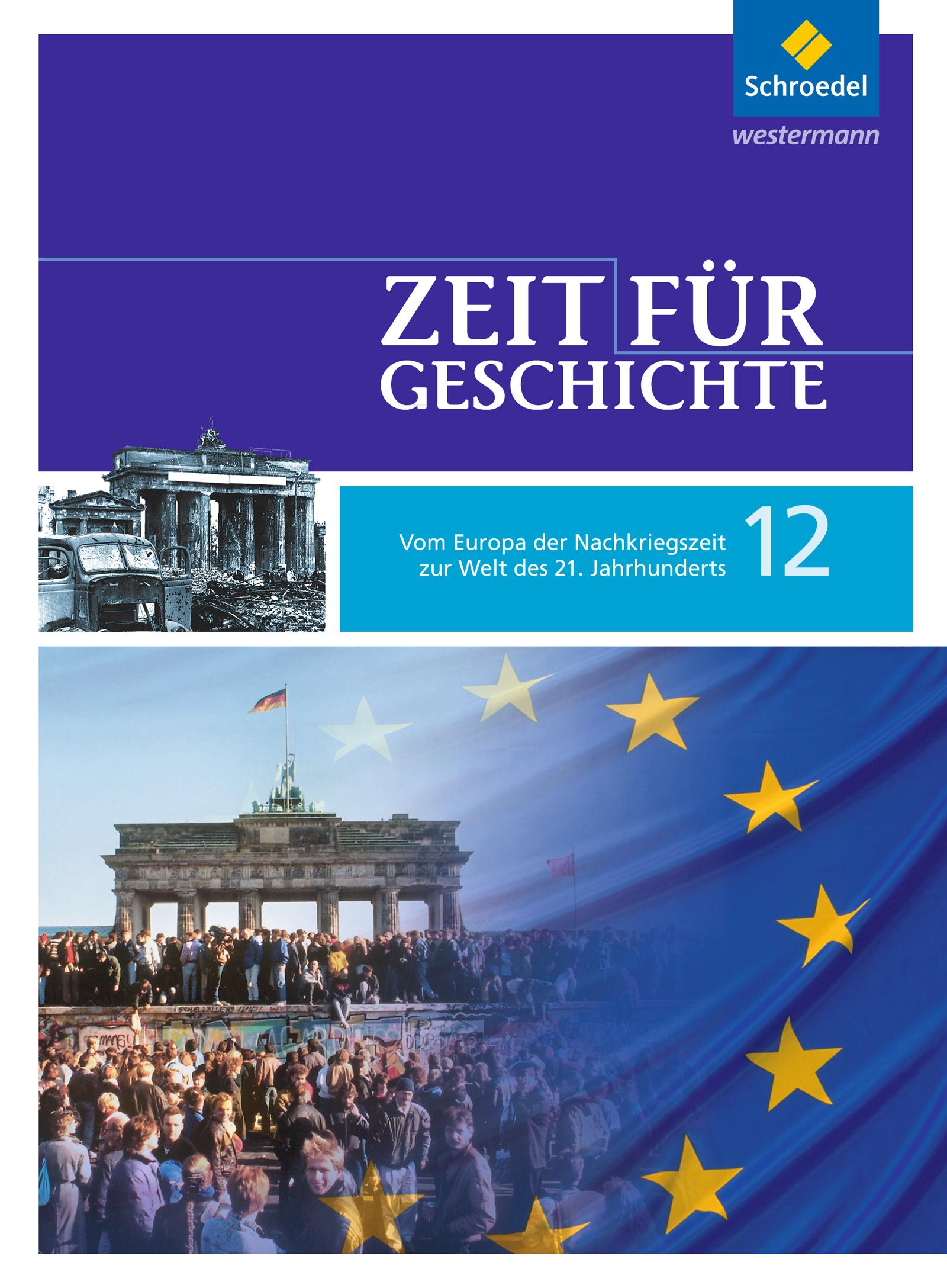 Cover: 9783507368064 | Zeit für Geschichte 12. Schulbuch. Oberstufe. Baden-Württemberg | Buch