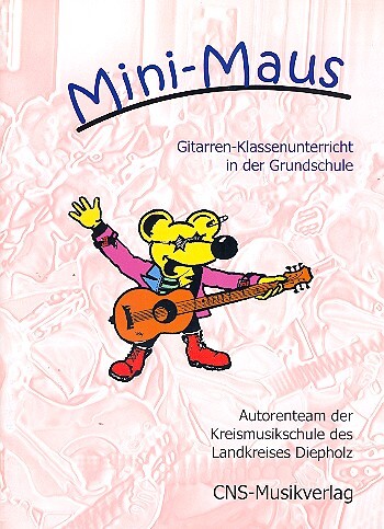 Cover: 9990000399772 | Mini-Maus Band 1 für Gitarre Klassenunterricht in der Grundschule