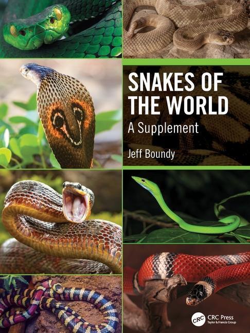 Cover: 9781138618114 | Snakes of the World | A Supplement | Jeff Boundy | Taschenbuch | 2022