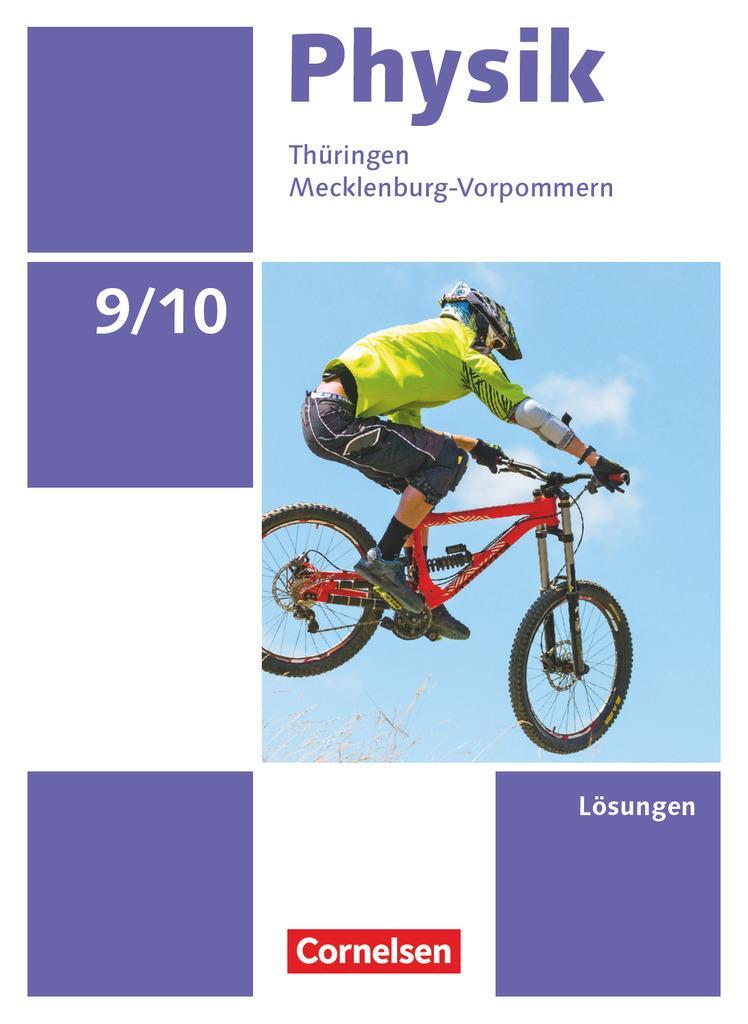Cover: 9783060157297 | Physik 9./10. Schuljahr Ausgabe A. Thüringen/Mecklenburg-Vorpommern...