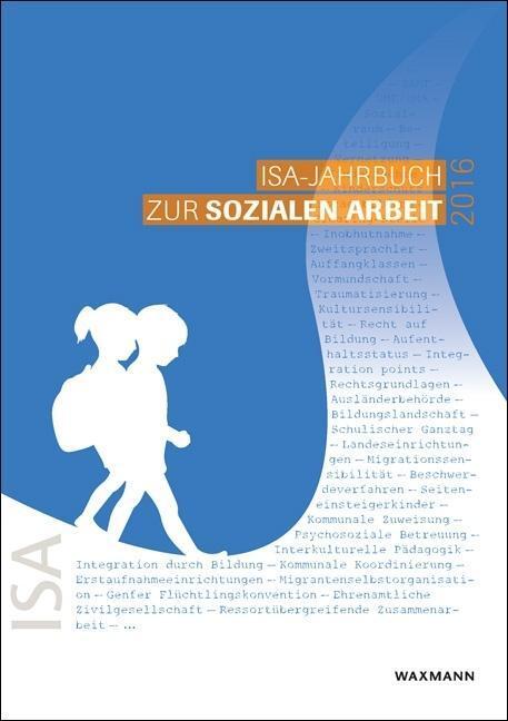 Cover: 9783830935438 | ISA-Jahrbuch zur Sozialen Arbeit 2016 | Taschenbuch | 220 S. | Deutsch