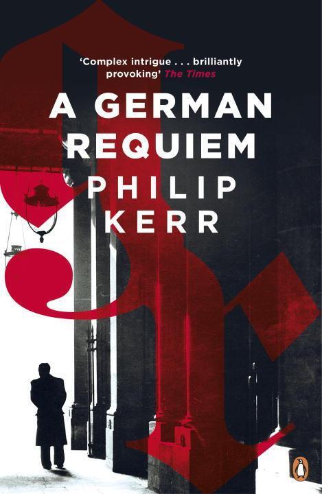 Cover: 9780241976913 | A German Requiem | Berlin Noir 3 | Philip Kerr | Taschenbuch | 2015