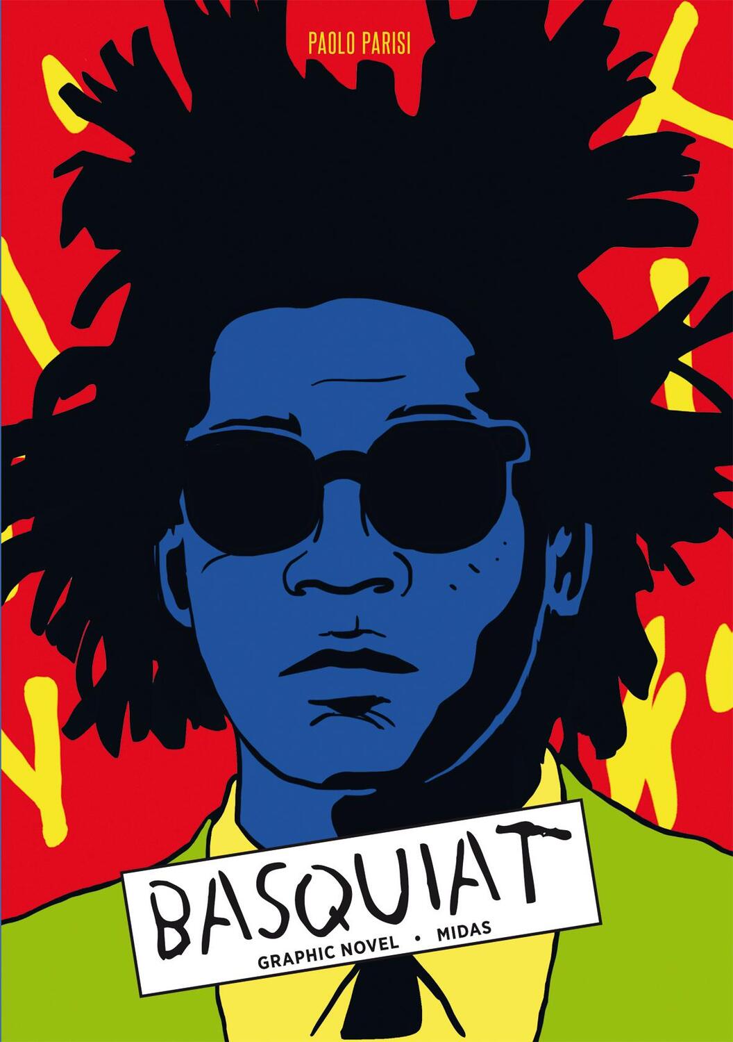 Cover: 9783038761884 | Basquiat - Ein Leben in Extremen | Paolo Parisi | Buch | Deutsch
