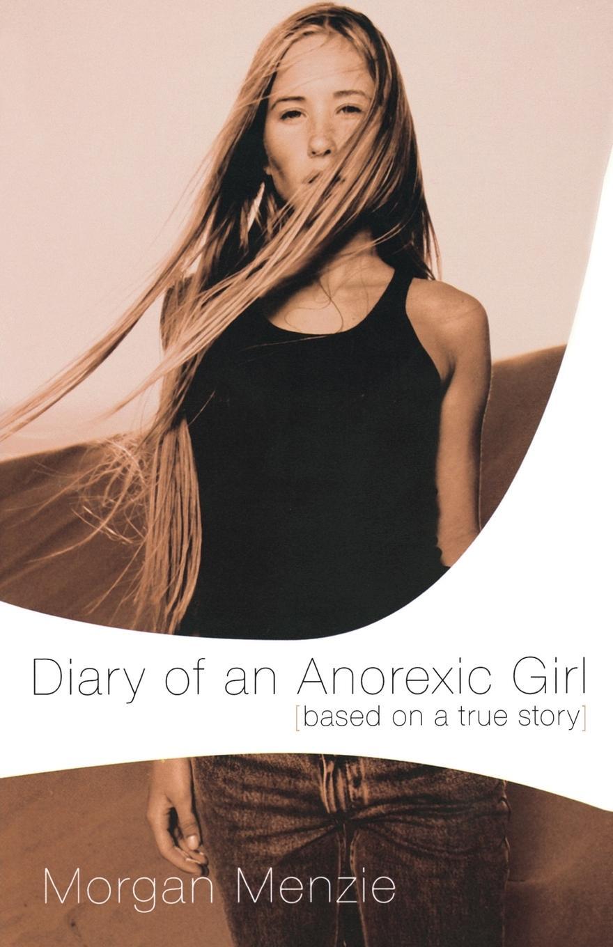 Cover: 9780849944055 | Diary of an Anorexic Girl | Morgan Menzie (u. a.) | Taschenbuch | 2003