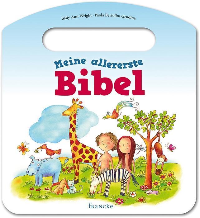 Cover: 9783868274493 | Meine allererste Bibel | Sally Ann Wright | Buch | 30 S. | Deutsch