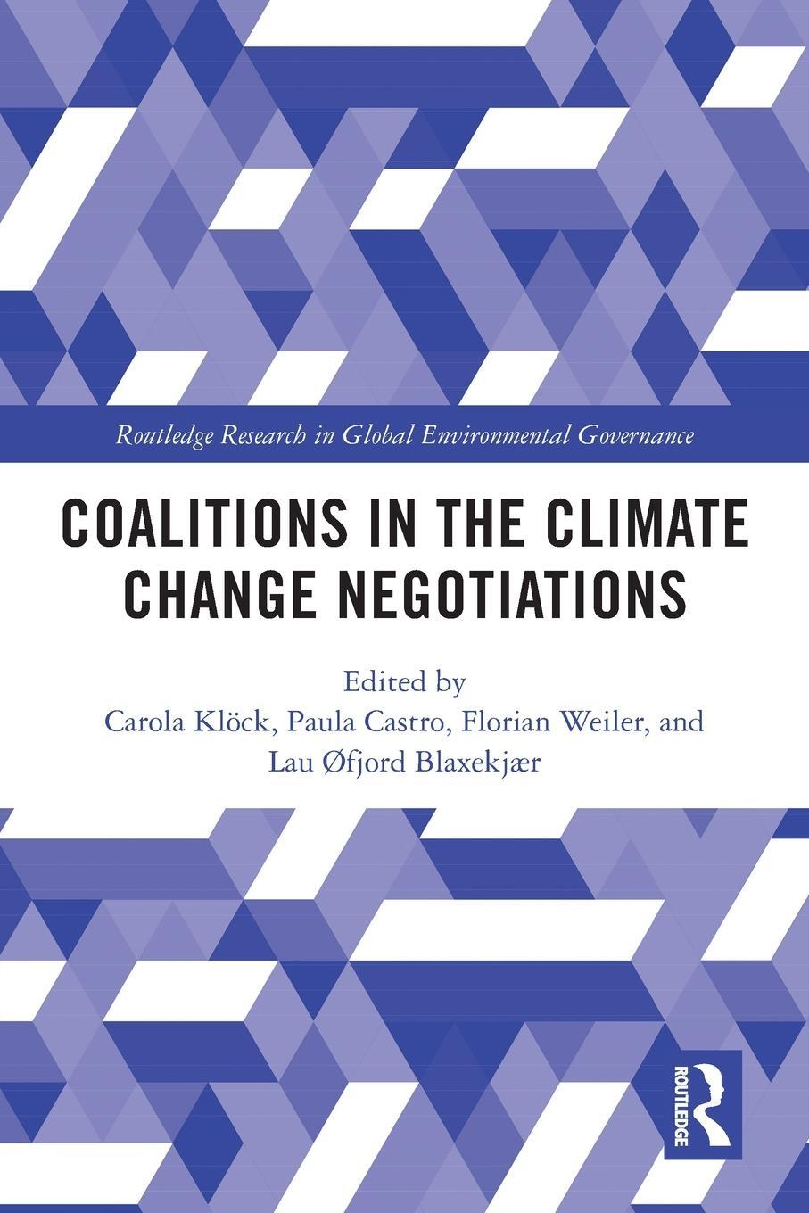 Cover: 9780367637354 | Coalitions in the Climate Change Negotiations | Florian Weiler | Buch