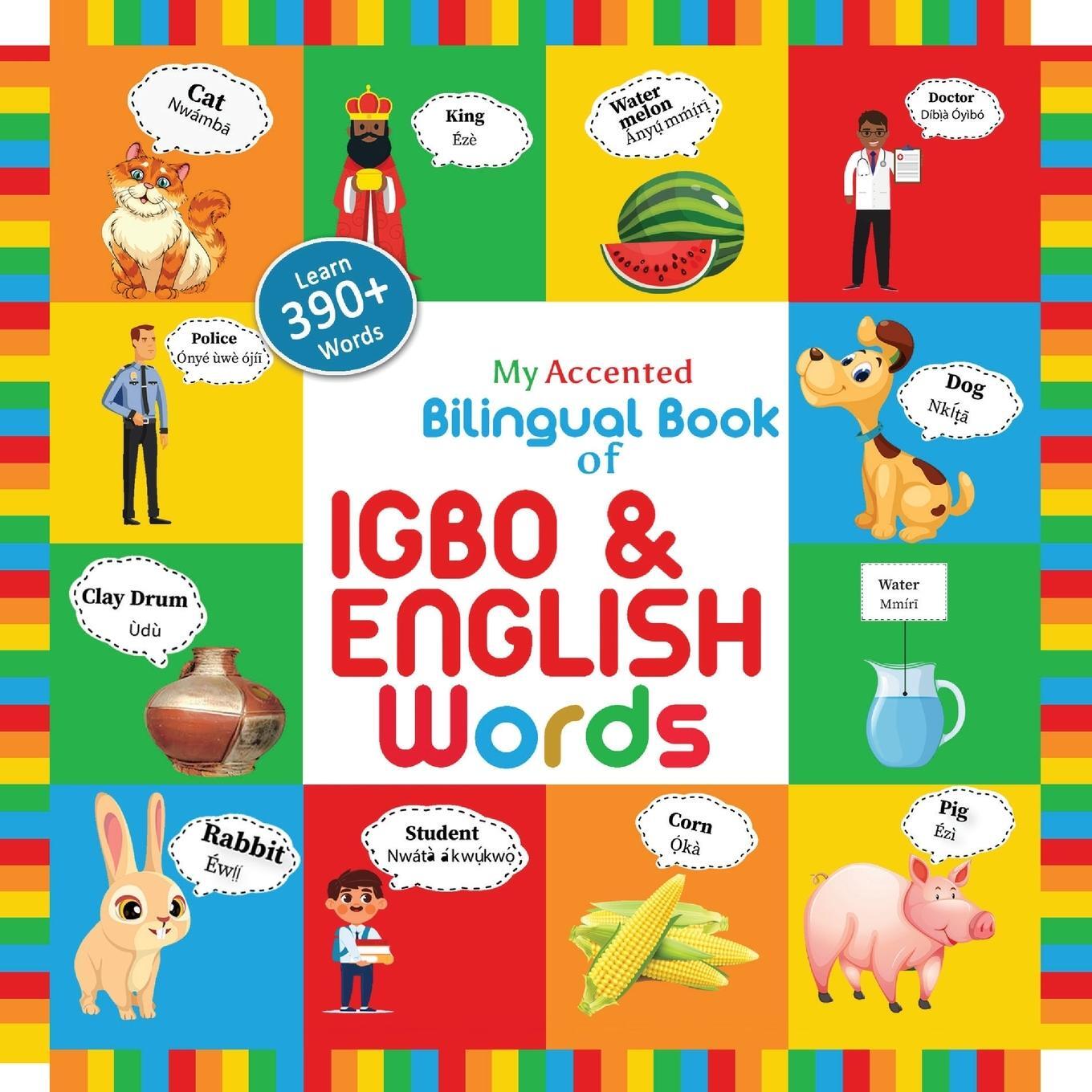 Cover: 9781737602101 | My Accented Bilingual Book of Igbo &amp; English Words | Helena Chinweoke