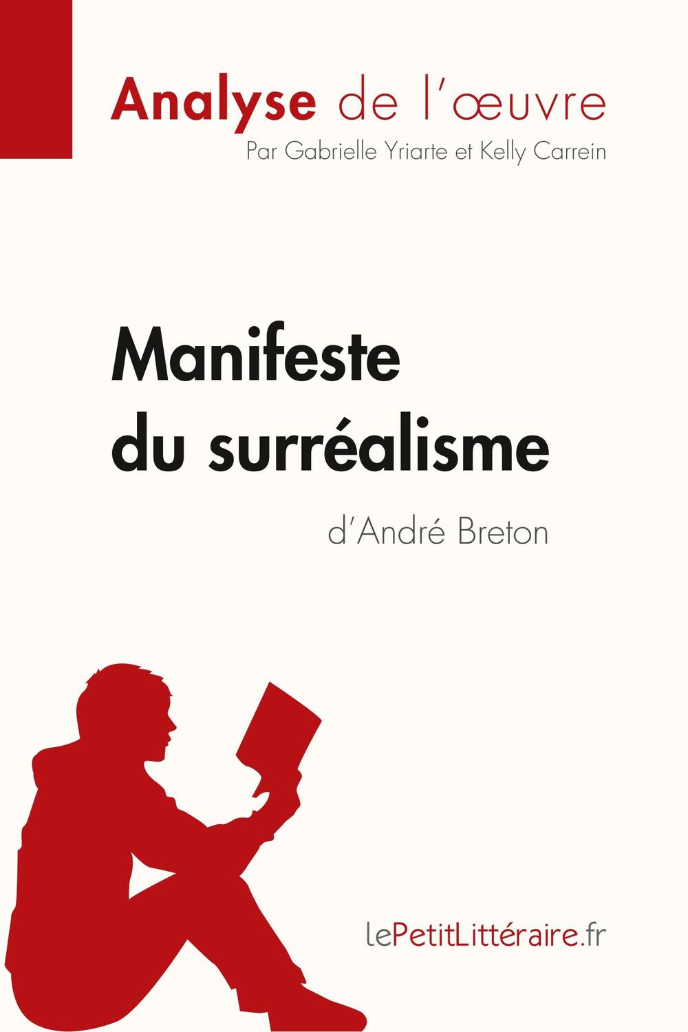 Cover: 9782806211439 | Manifeste du surréalisme d'André Breton (Analyse de l'oeuvre) | Buch