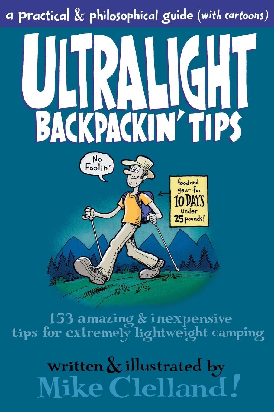 Cover: 9780762763849 | Ultralight Backpackin' Tips | Mike Clelland | Taschenbuch | Paperback