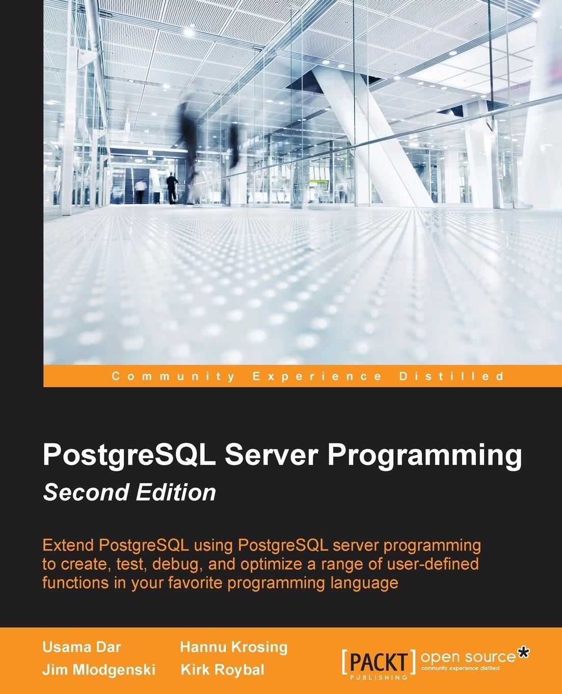Cover: 9781783980581 | PostgreSQL Server Programming - Second Edition | Usama Dar | Buch