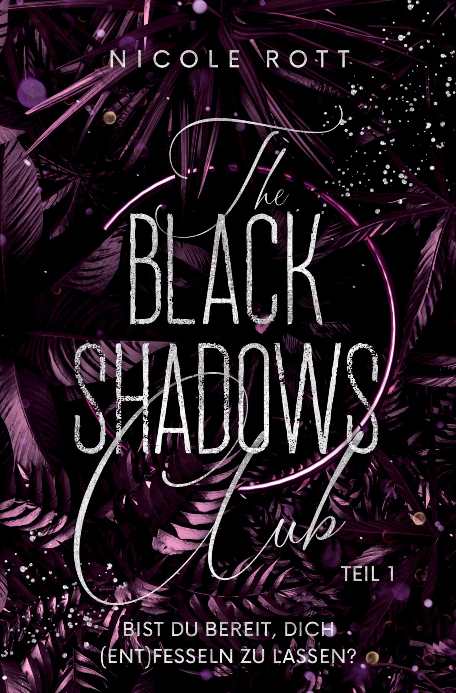 Cover: 9783759288936 | The Black Shadows Club - Brandon &amp; Lilly | Nicole Rott | Taschenbuch