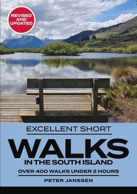 Cover: 9781990003622 | Excellent Short Walks in the South Island | Peter Janssen | Buch