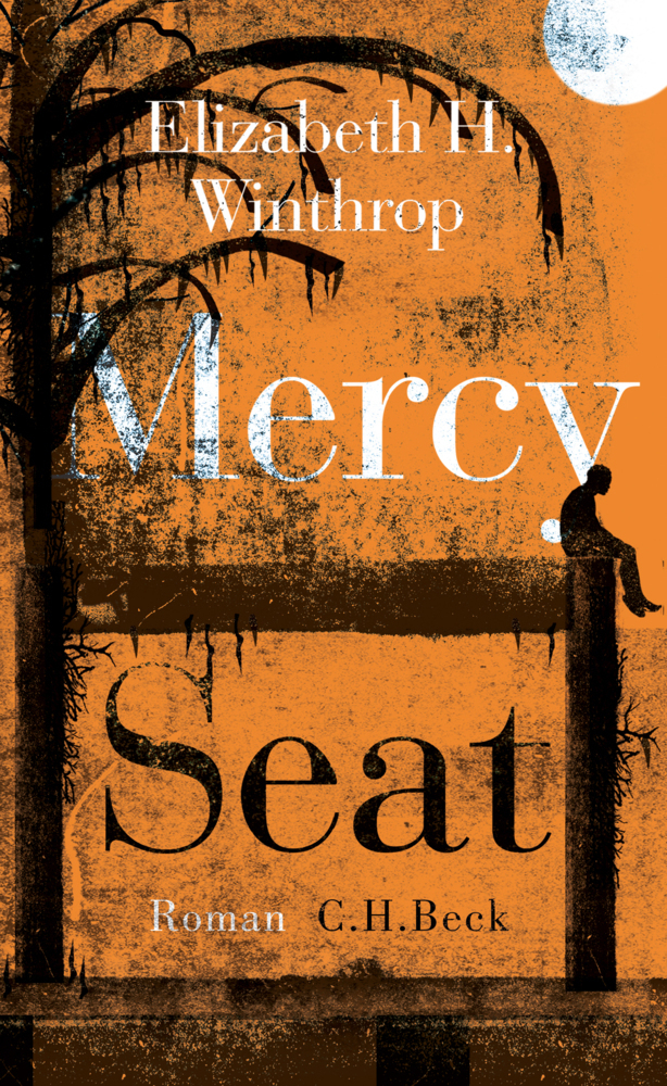 Cover: 9783406719042 | Mercy Seat | Roman | Elizabeth Hartley Winthrop | Buch | 2018 | Beck