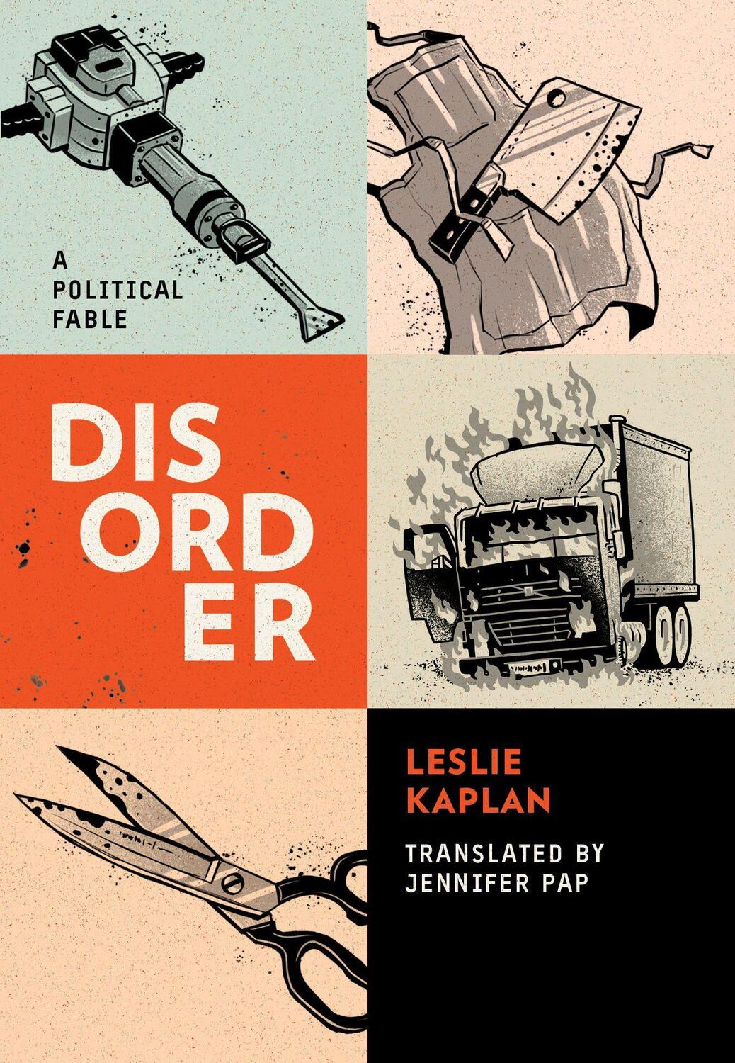 Cover: 9781849353939 | Disorder | A Fable | Leslie Kaplan | Taschenbuch | Englisch | 2021