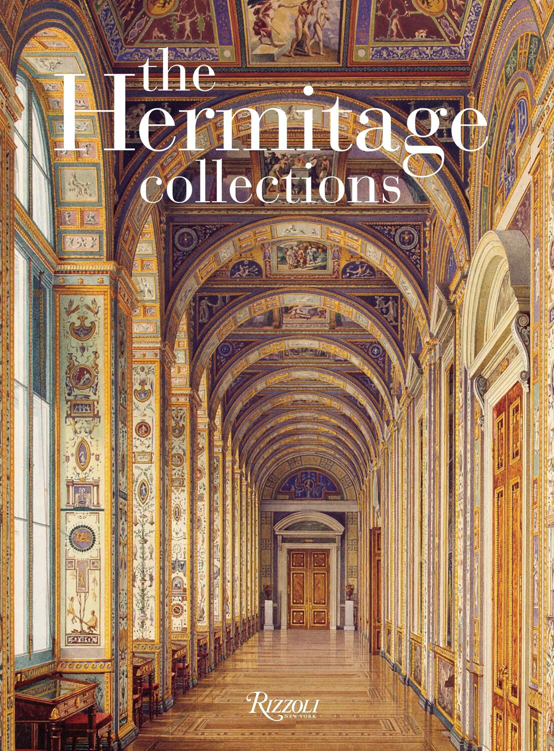 Cover: 9780847835034 | The Hermitage Collections | Oleg Yakolevich Neverov (u. a.) | Buch