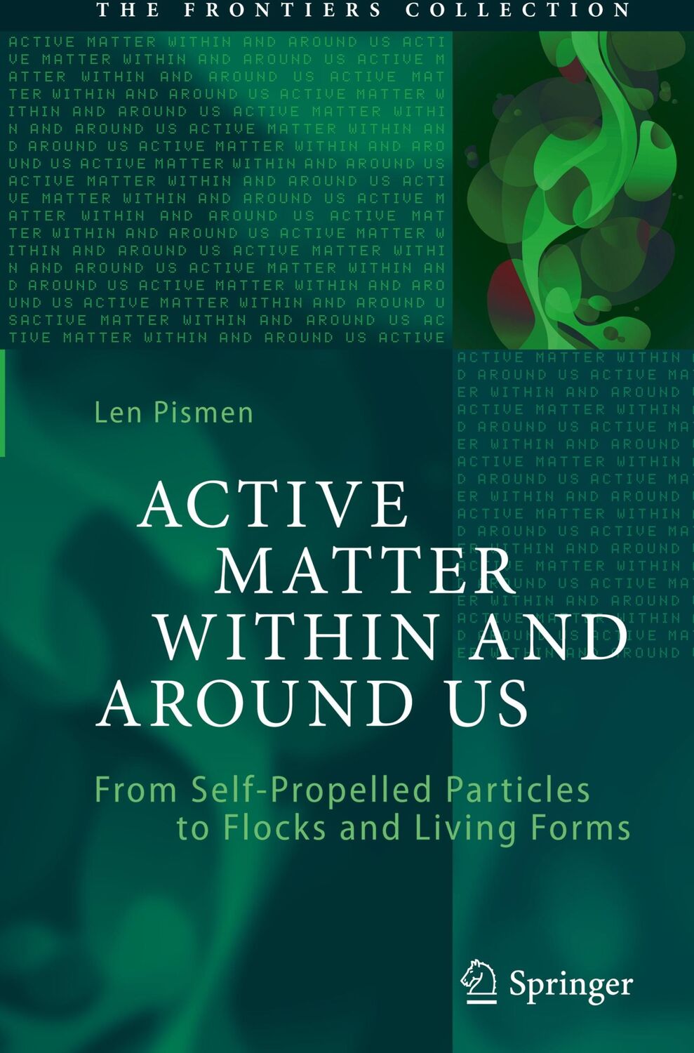 Cover: 9783030684204 | Active Matter Within and Around Us | Len Pismen | Buch | xiii | 2021