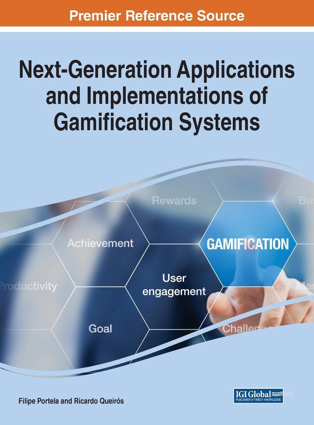 Cover: 9781799880899 | Next-Generation Applications and Implementations of Gamification...