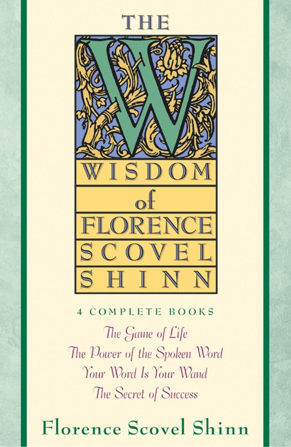 Cover: 9780671682286 | Wisdom of Florence Scovel Shinn | Florence Scovel Shinn | Taschenbuch