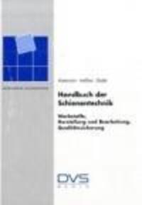 Cover: 9783871552182 | Handbuch der Schienentechnik | Werkstoffe | Buch | Deutsch | 2008