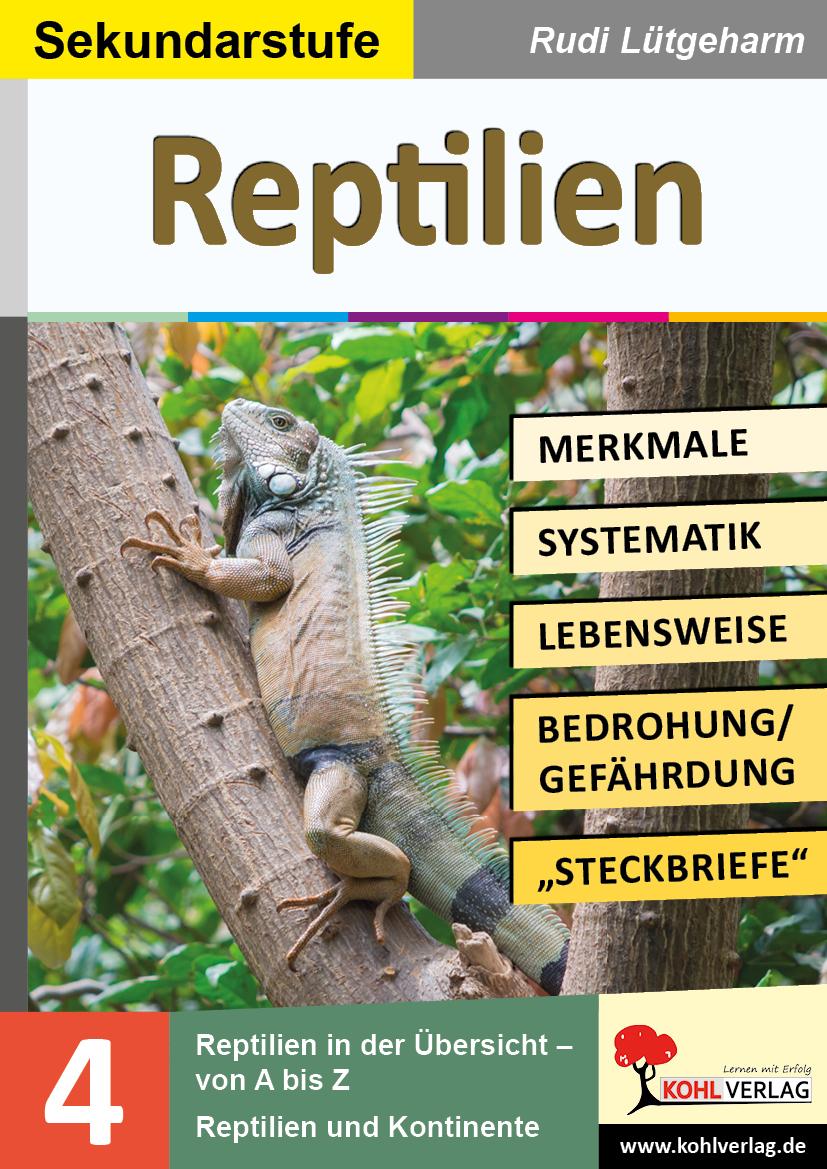 Cover: 9783988412355 | Reptilien - Merkmale, Lebensraum, Systematik | Rudi Lütgeharm | Buch