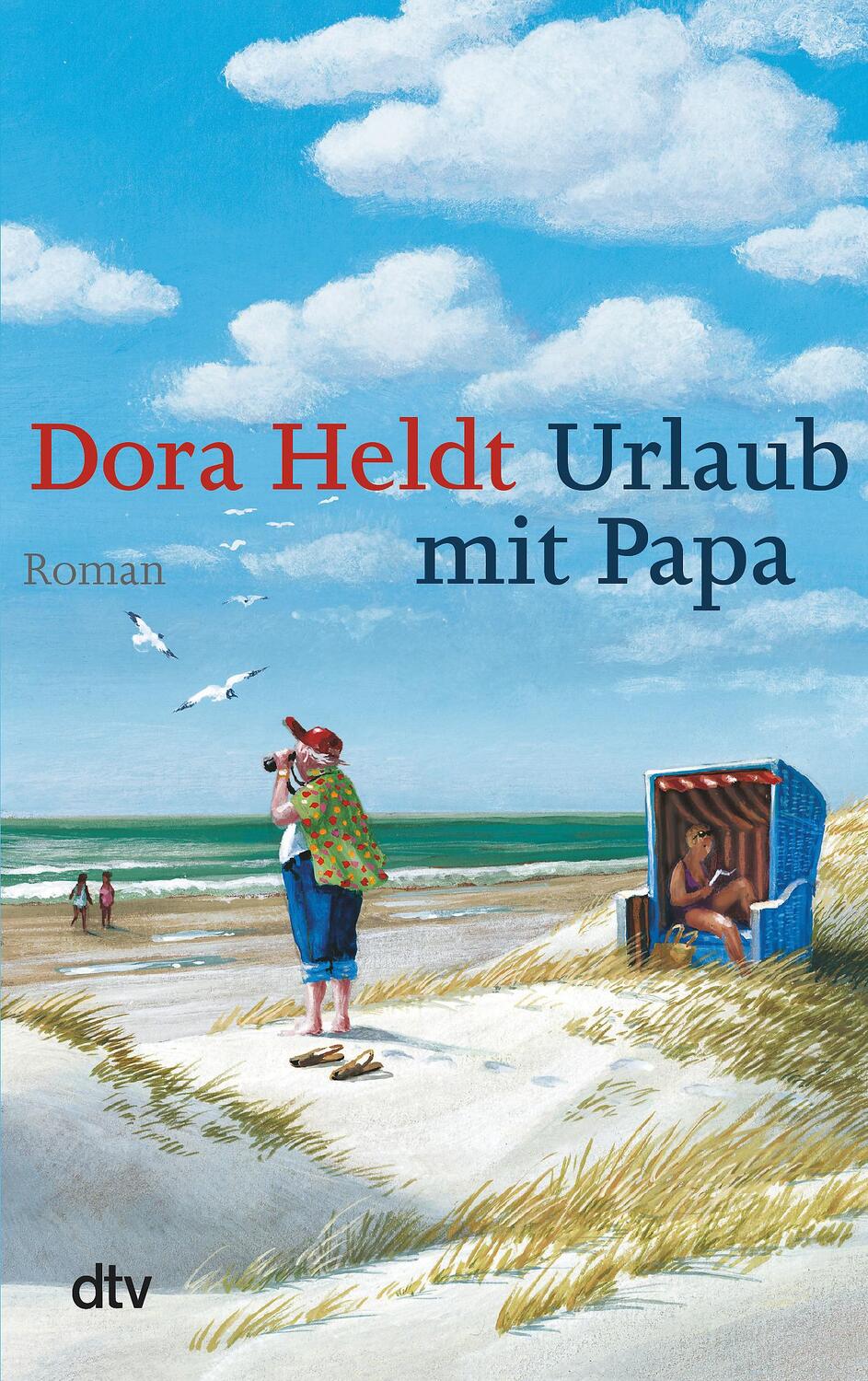 Cover: 9783423211437 | Urlaub mit Papa | Dora Heldt | Taschenbuch | Deutsch | 2009
