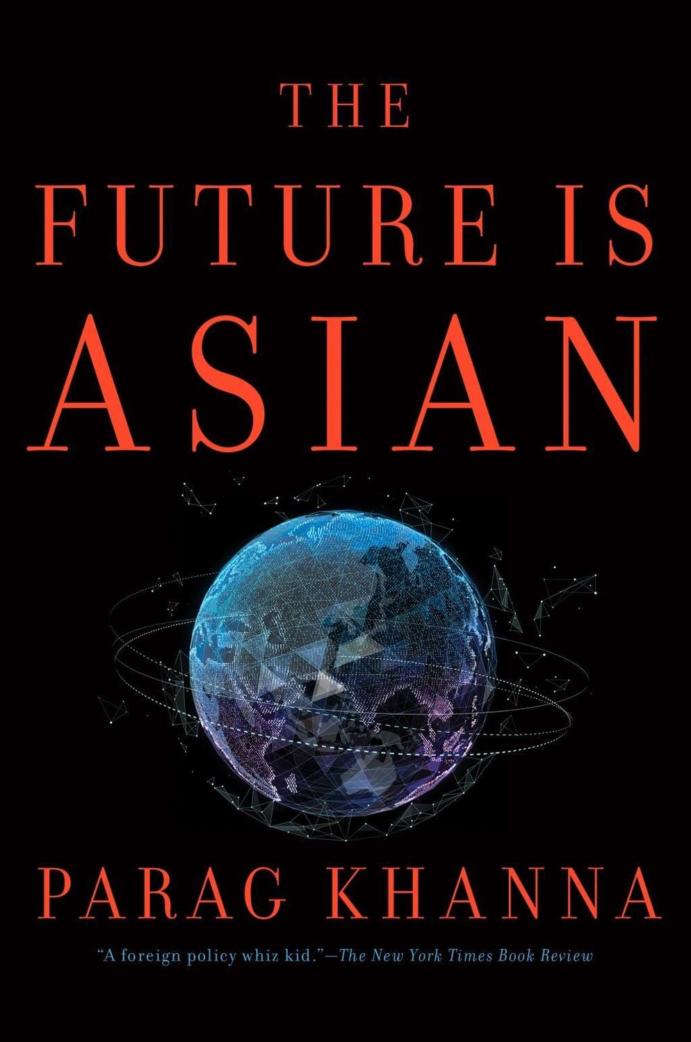 Cover: 9781982115333 | Future Is Asian | Parag Khanna | Taschenbuch | 400 S. | Englisch