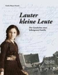Cover: 9783931519483 | Lauter kleine Leute | Gisela Meyer-Franck | Buch | 295 S. | Deutsch