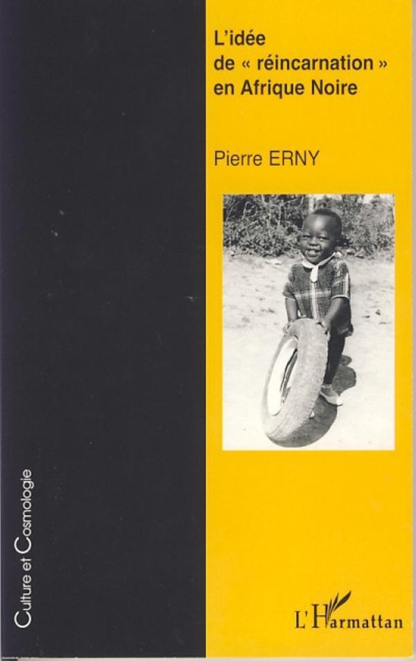 Cover: 9782296032286 | L'idée de "réincarnation" en Afrique Noire | Pierre Erny | Taschenbuch