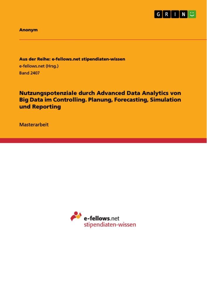 Cover: 9783668474550 | Nutzungspotenziale durch Advanced Data Analytics von Big Data im...