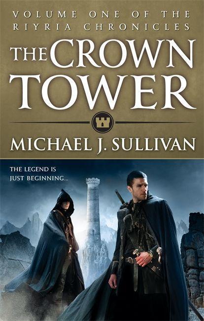 Cover: 9780356502274 | The Crown Tower | Riyria Chronicles 01 | Michael J. Sullivan | Buch