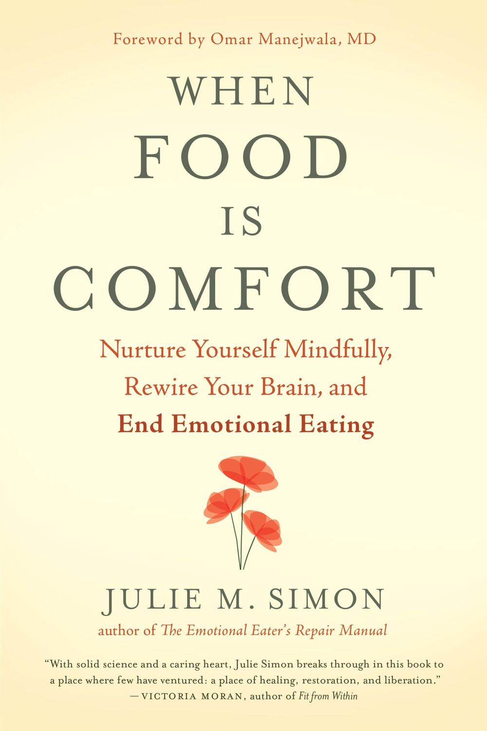 Cover: 9781608685509 | When Food Is Comfort | Julie M. Simon | Taschenbuch | Englisch | 2018