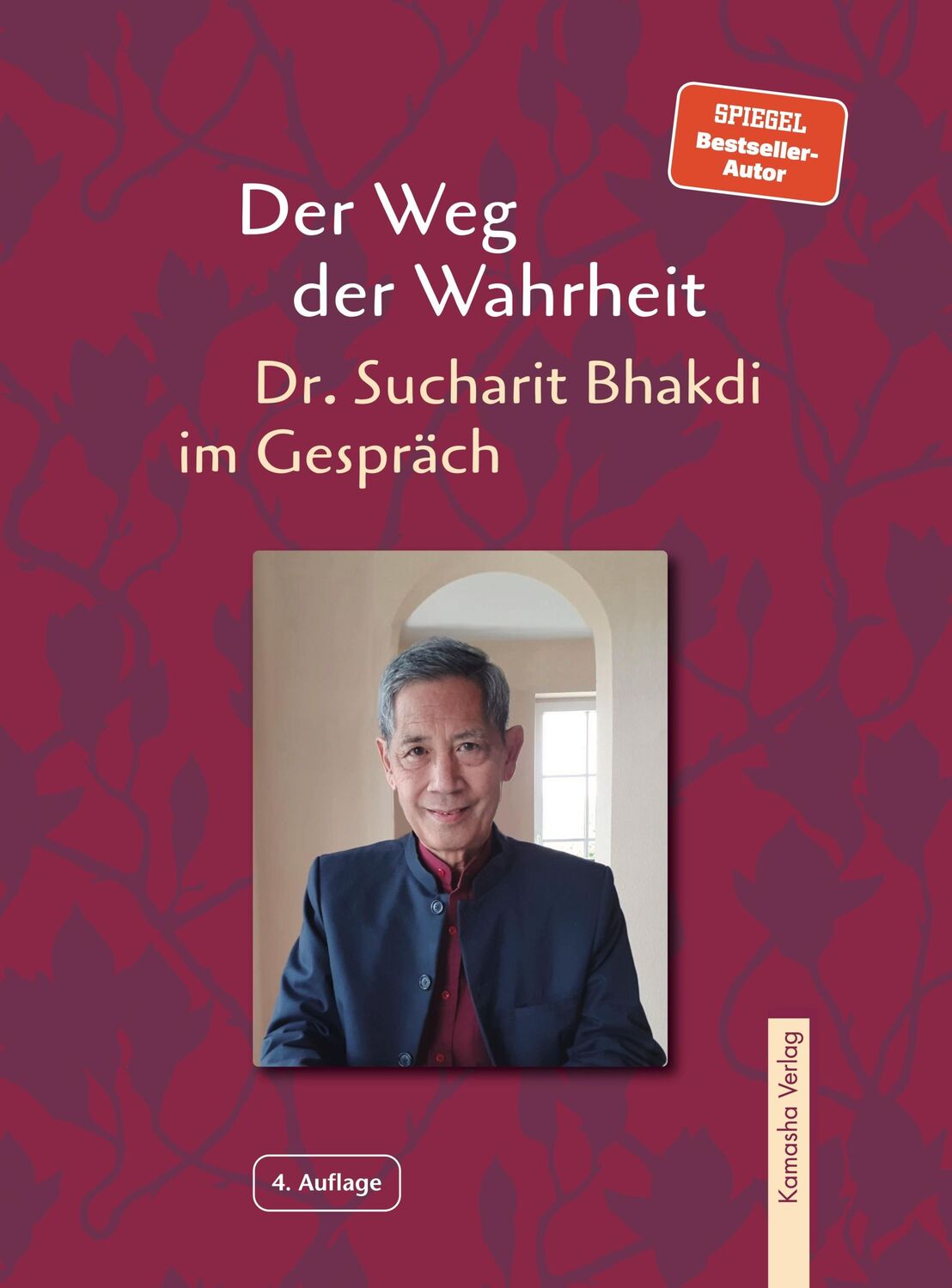 Cover: 9783936767728 | Der Weg der Wahrheit | Dr. Sucharit Bhakdi im Gespräch | Bhakdi | Buch