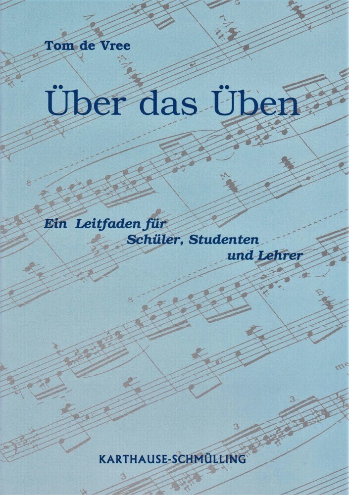 Cover: 9783922100126 | Über das Üben | Ein Leitfaden für Schüler, Studenten und Lehrer | Vree