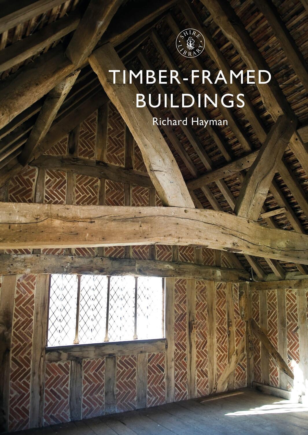 Cover: 9781784424282 | Timber-framed Buildings | Mr Richard Hayman | Taschenbuch | Englisch