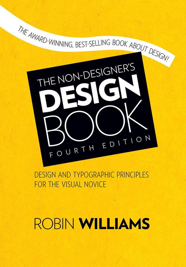 Cover: 9780133966152 | The Non-Designer's Design Book | Robin Williams | Taschenbuch | 2014