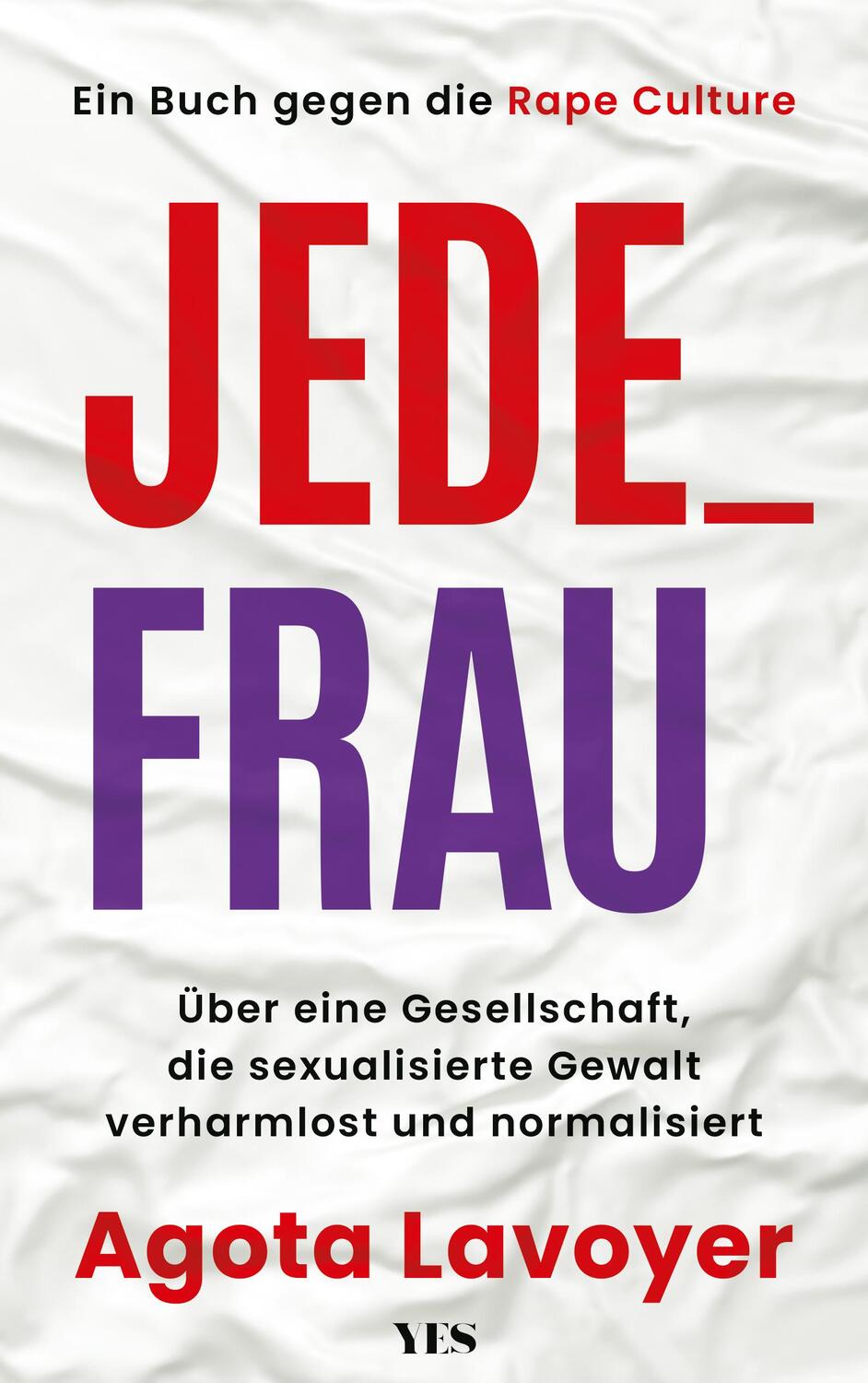 Cover: 9783969052853 | Jede_ Frau | Agota Lavoyer | Buch | 200 S. | Deutsch | 2024
