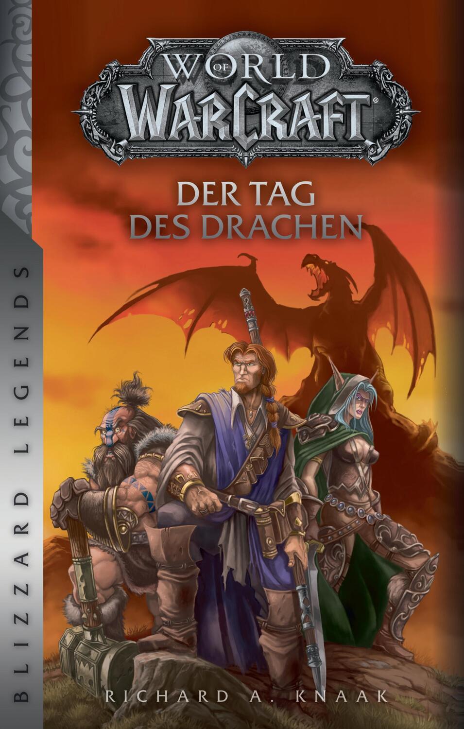 Cover: 9783833241888 | World of Warcraft: Der Tag des Drachen | Blizzard Legends | Knaak
