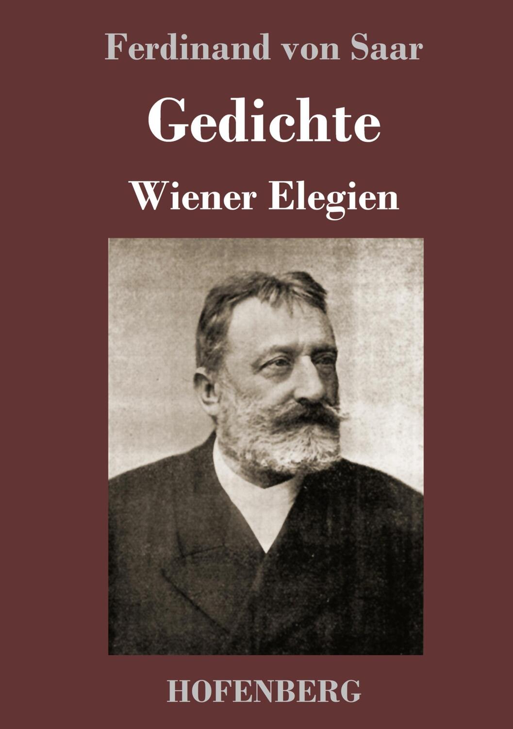 Cover: 9783743731271 | Gedichte / Wiener Elegien | Ferdinand Von Saar | Buch | 160 S. | 2019