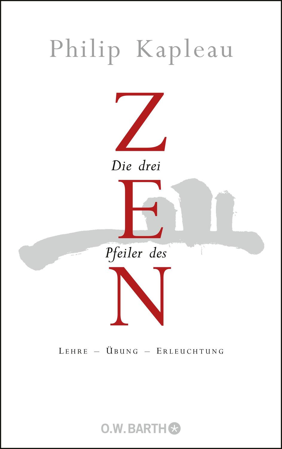 Cover: 9783426291283 | Die drei Pfeiler des Zen | Philip Kapleau | Buch | 480 S. | Deutsch