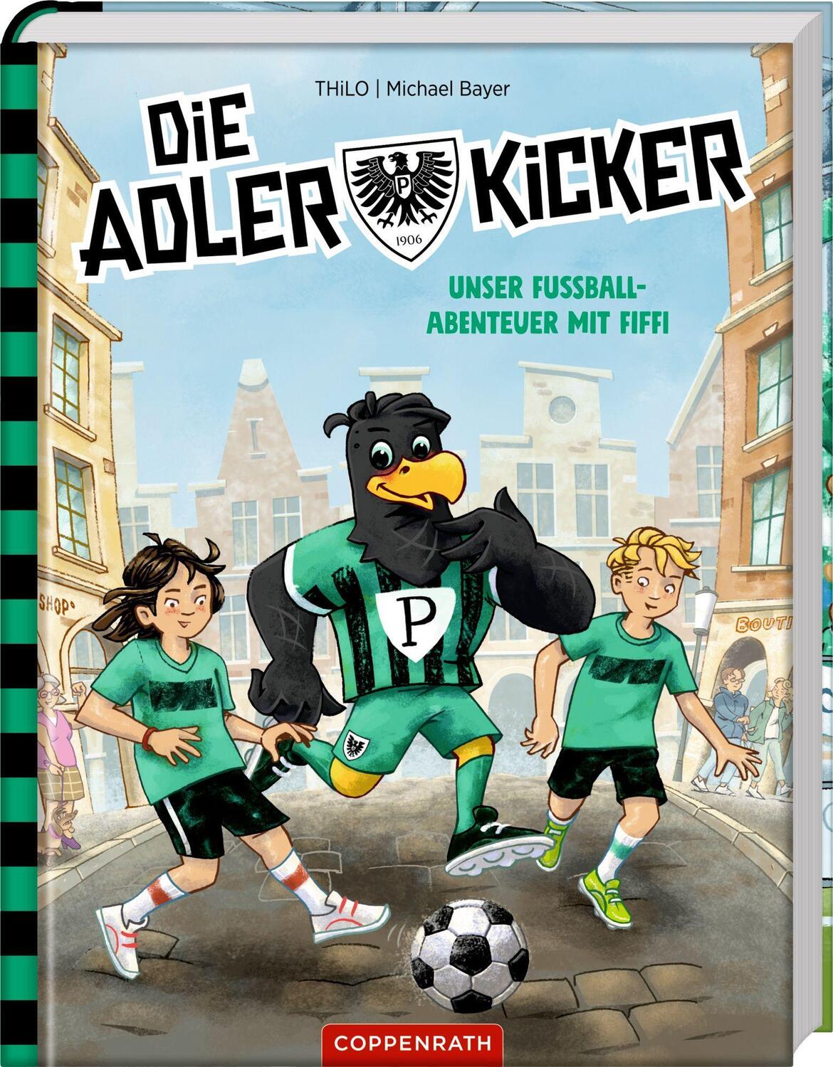 Cover: 9783649646679 | Die Adlerkicker | Unser Abenteuer mit Fiffi und Preußen Münster | Buch