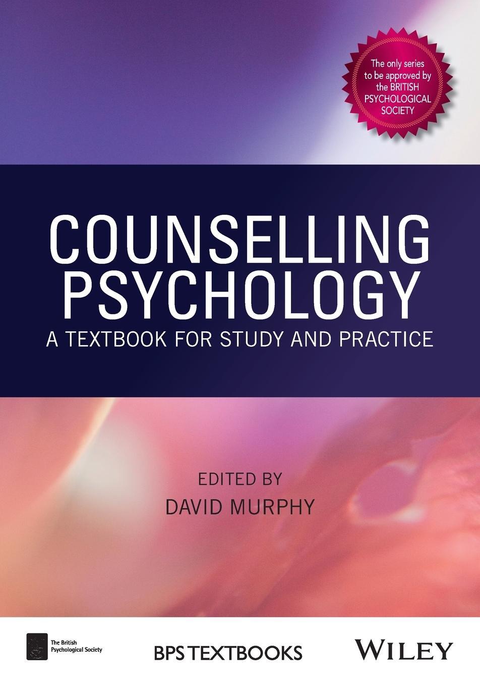 Cover: 9781119106869 | Counselling Psychology | A Textbook for Study and Practice | Murphy