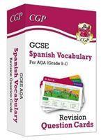 Cover: 9781789084573 | GCSE AQA Spanish: Vocabulary Revision Question Cards (For exams in...