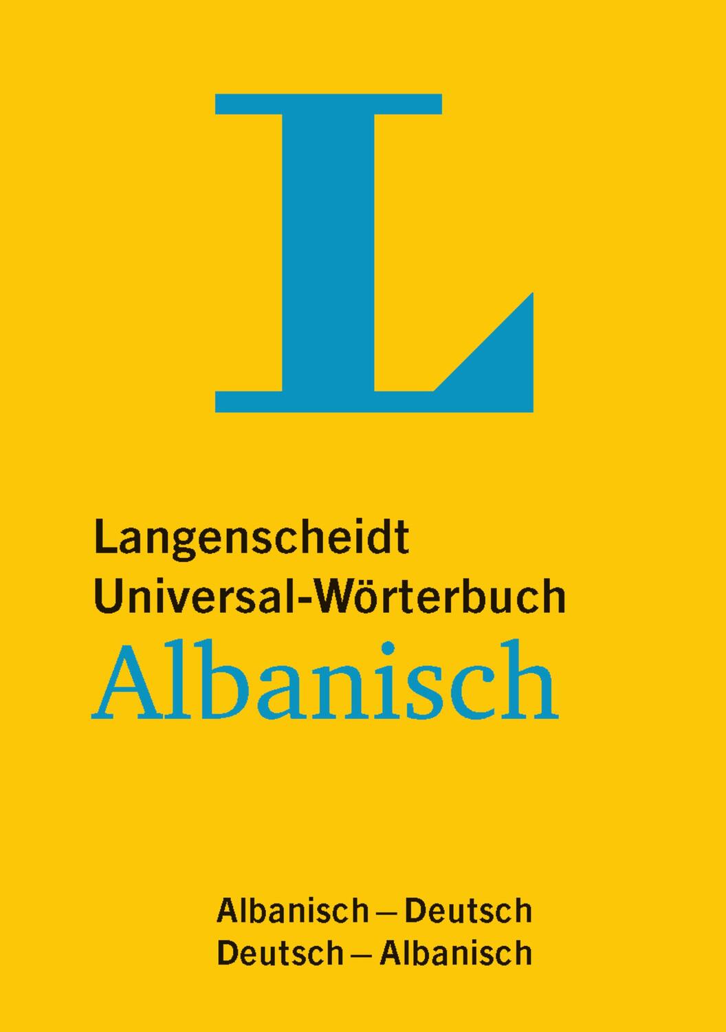 Cover: 9783125143029 | Langenscheidt Universal-Wörterbuch Albanisch - für deutsche und...
