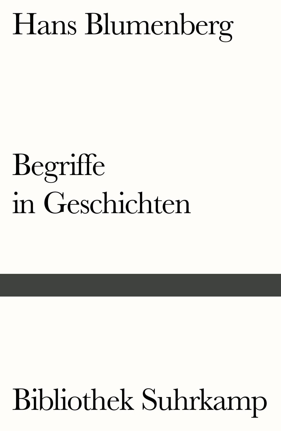 Cover: 9783518240236 | Begriffe in Geschichten | Hans Blumenberg | Taschenbuch | 260 S.