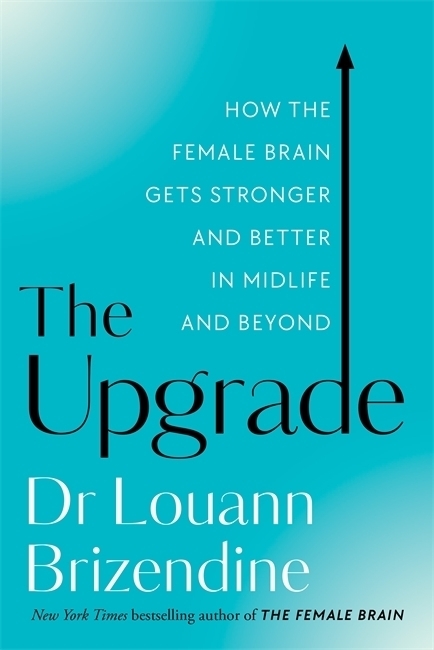 Cover: 9781788178297 | The Upgrade | Louann, MD Brizendine | Taschenbuch | Englisch | 2022