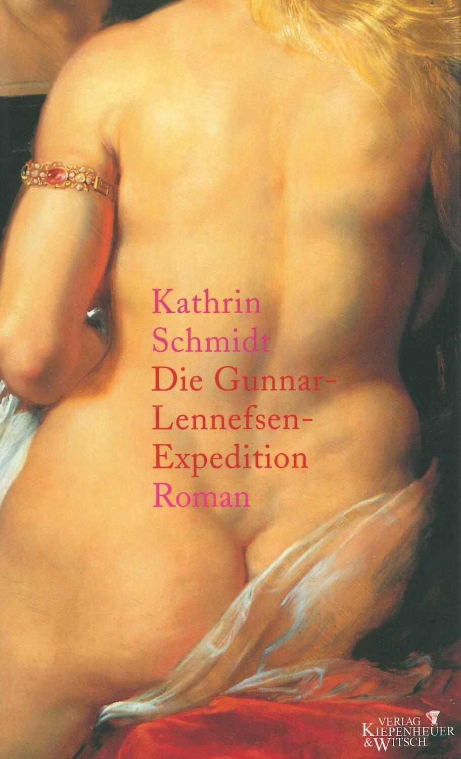 Cover: 9783462027426 | Die Gunnar-Lennefsen-Expedition | Roman | Kathrin Schmidt | Buch