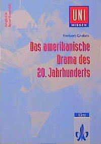 Cover: 9783129395622 | Uni Wissen Das amerikanische Drama des 20. Jahrhunderts | Grabes